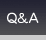 Ｑ＆Ａ